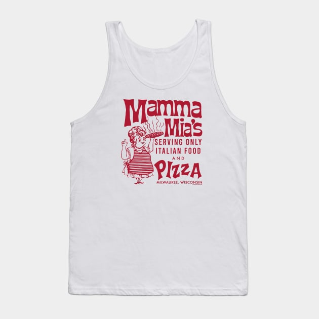 “Red Sauce Revival”- Mamma Mia’s Pizza, Milwaukee, WI Tank Top by ItalianPowerStore